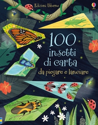 100 insetti di carta da piegare e lanciare - Librerie.coop 100 insetti di carta da piegare e lanciare - Librerie.coop