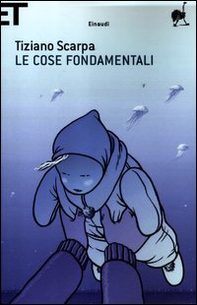Le cose fondamentali - Librerie.coop Le cose fondamentali - Librerie.coop