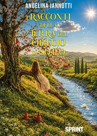 I racconti della terra del ciliegio di sotto - Librerie.coop