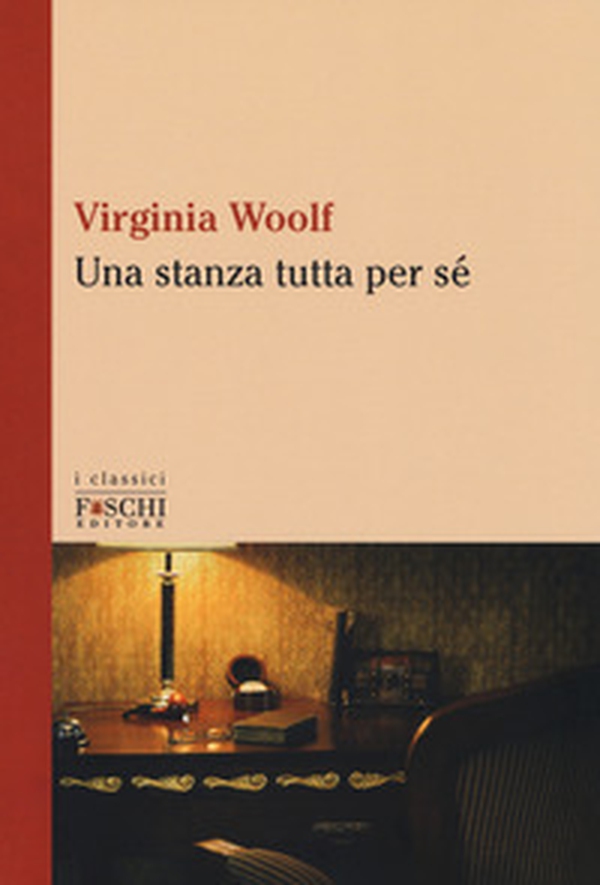 Una stanza tutta per sé - Librerie.coop Una stanza tutta per sé - Librerie.coop
