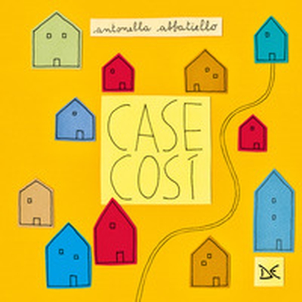 Case così - Librerie.coop Case così - Librerie.coop