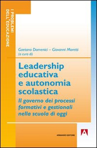 Leadership educativa e autonomia scolastica - Librerie.coop