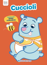 Cuccioli. Color block - Librerie.coop Cuccioli. Color block - Librerie.coop