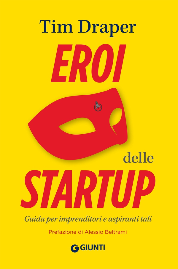 Eroi delle startup - Librerie.coop Eroi delle startup - Librerie.coop