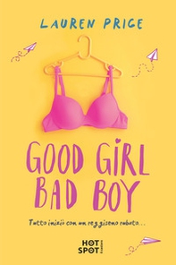 Good girl bad boy. Ediz. italiana - Librerie.coop