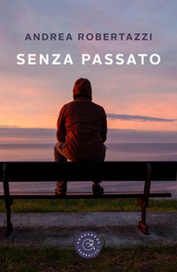 Senza passato - Librerie.coop Senza passato - Librerie.coop