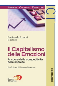 Il Capitalismo delle Emozioni. Al cuore della competitività delle imprese - Librerie.coop