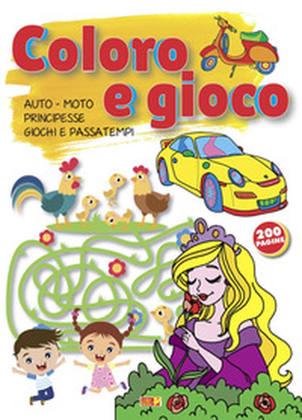 Coloro e gioco. Auto-moto-principesse-giochi e e passatempi - Librerie.coop Coloro e gioco. Auto-moto-principesse-giochi e e passatempi - Librerie.coop