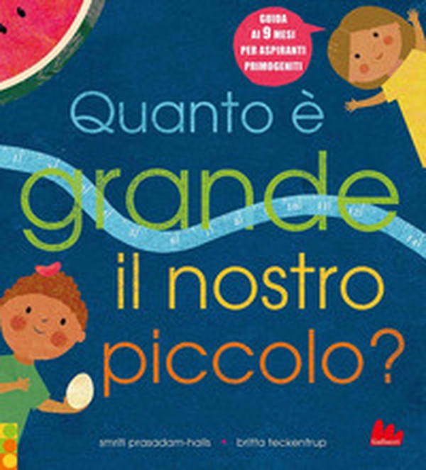 Quanto è grande il nostro piccolo? - Librerie.coop Quanto è grande il nostro piccolo? - Librerie.coop