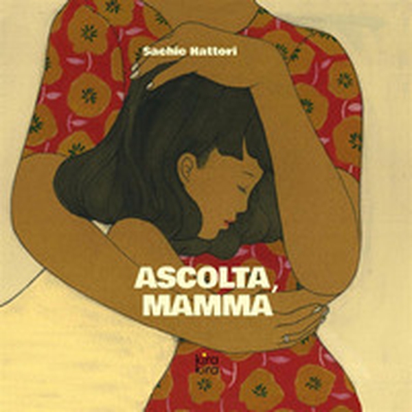 Ascolta, mamma - Librerie.coop Ascolta, mamma - Librerie.coop