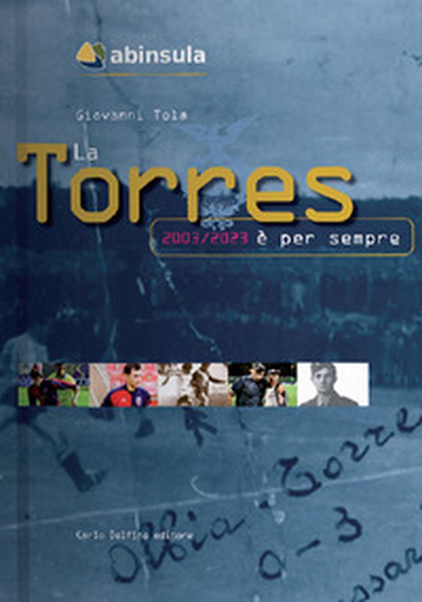 La Torres è per sempre - Librerie.coop La Torres è per sempre - Librerie.coop