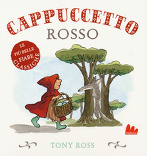 Cappuccetto Rosso - Librerie.coop Cappuccetto Rosso - Librerie.coop