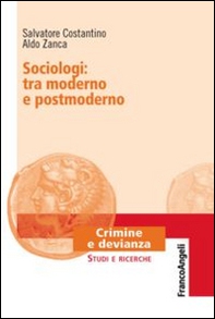 Sociologi: tra moderno e postmoderno - Librerie.coop