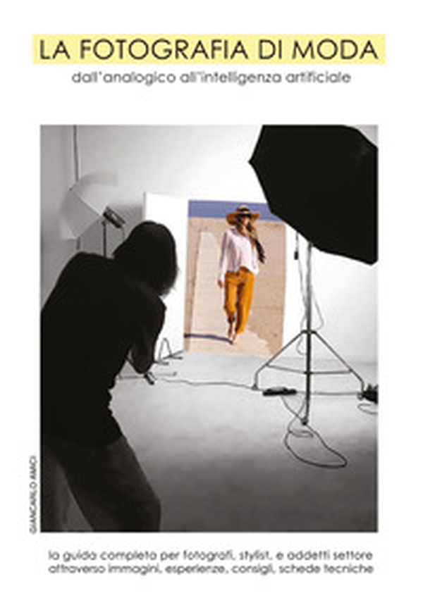 La fotografia di moda - Librerie.coop