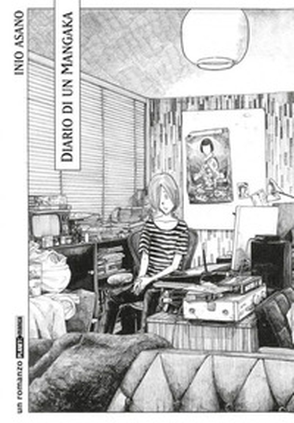 Inio Asano: diario di un mangaka - Librerie.coop Inio Asano: diario di un mangaka - Librerie.coop