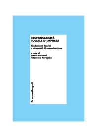 Responsabilità sociale d'impresa. Fondamenti teorici e strumenti di comunicazione - Librerie.coop Responsabilità sociale d'impresa. Fondamenti teorici e strumenti di comunicazione - Librerie.coop