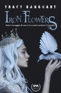 Iron Flowers - Librerie.coop