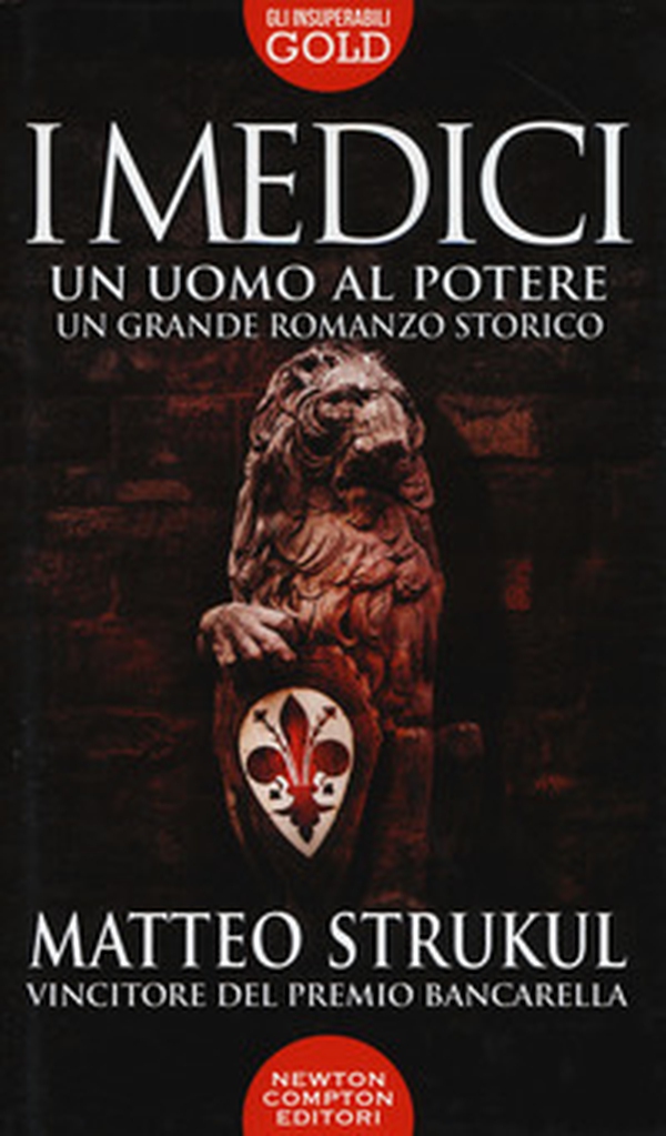 I Medici. Un uomo al potere - Librerie.coop I Medici. Un uomo al potere - Librerie.coop