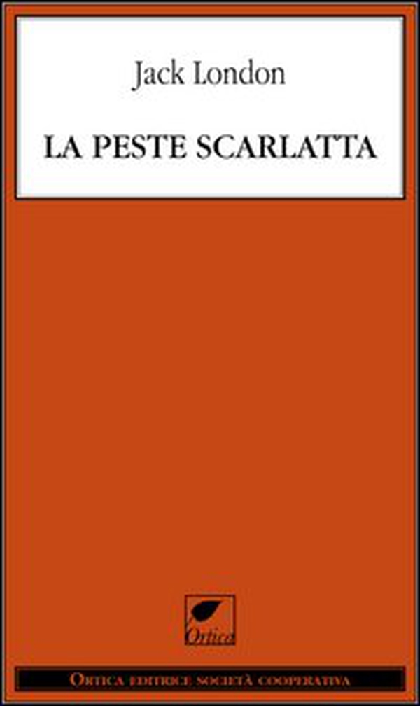 La peste scarlatta - Librerie.coop La peste scarlatta - Librerie.coop