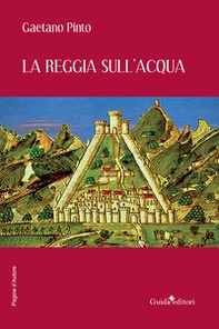 La reggia sull'acqua - Librerie.coop