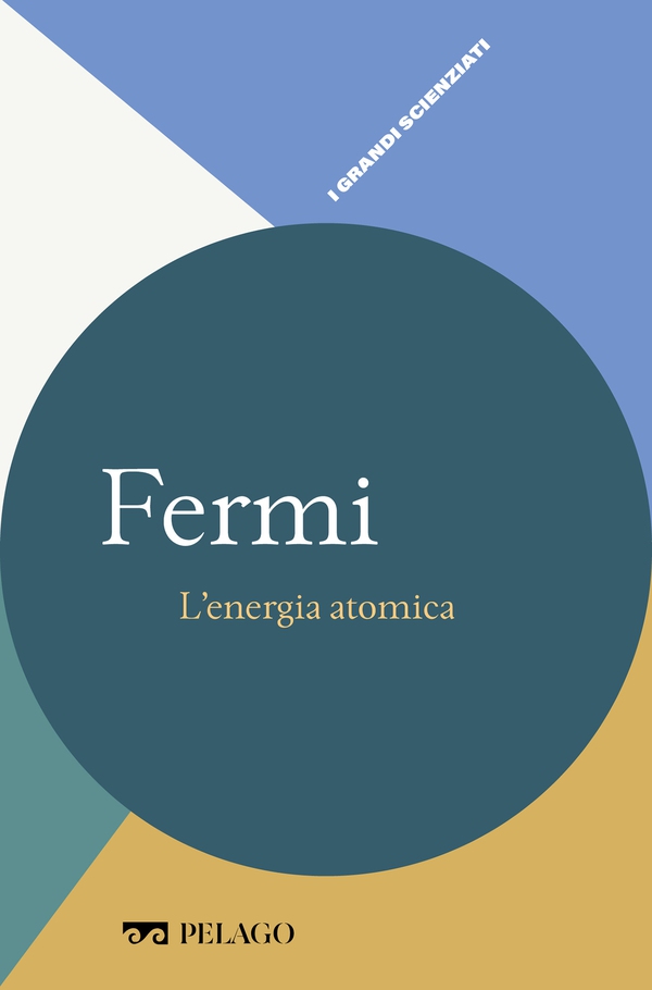 Fermi - L'energia atomica - Librerie.coop Fermi - L'energia atomica - Librerie.coop