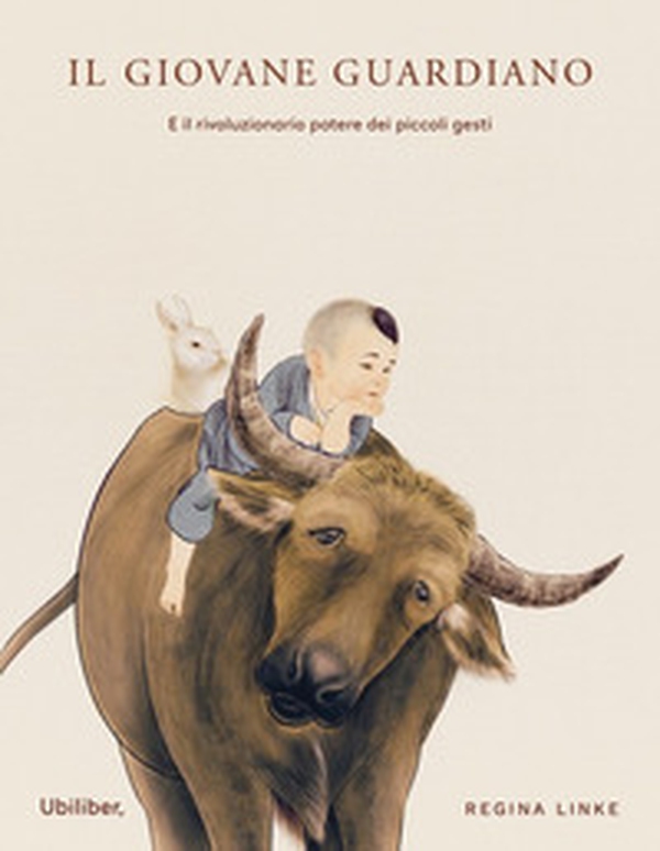 Il giovane guardiano. E il rivoluzionario potere dei piccoli gesti - Librerie.coop Il giovane guardiano. E il rivoluzionario potere dei piccoli gesti - Librerie.coop
