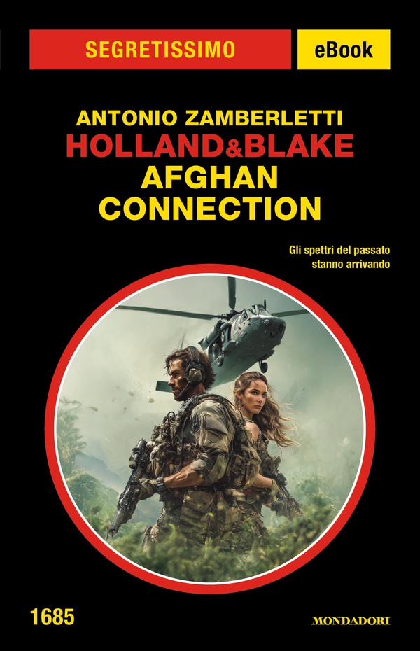 Holland&Blake. Afghan Connection (Segretissimo) - Librerie.coop Holland&Blake. Afghan Connection (Segretissimo) - Librerie.coop