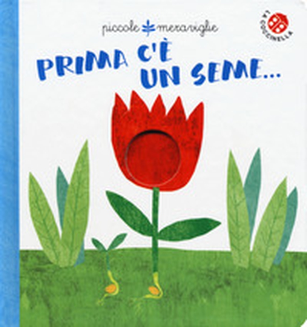 Prima c'e' un seme... - Librerie.coop Prima c'e' un seme... - Librerie.coop
