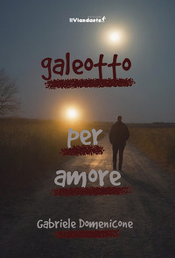 Galeotto per amore - Librerie.coop Galeotto per amore - Librerie.coop