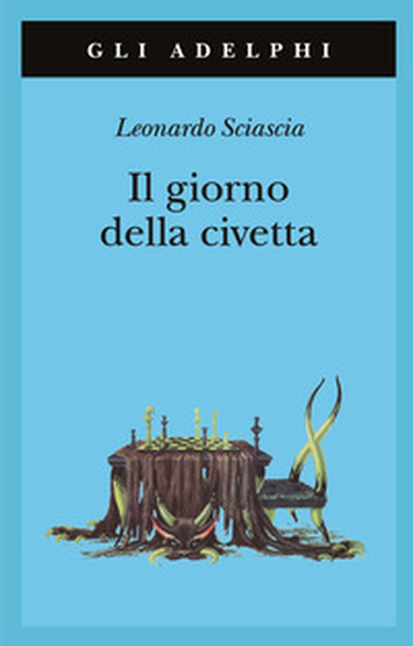 Il giorno della civetta - Librerie.coop Il giorno della civetta - Librerie.coop