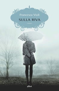 Sulla riva - Librerie.coop Sulla riva - Librerie.coop