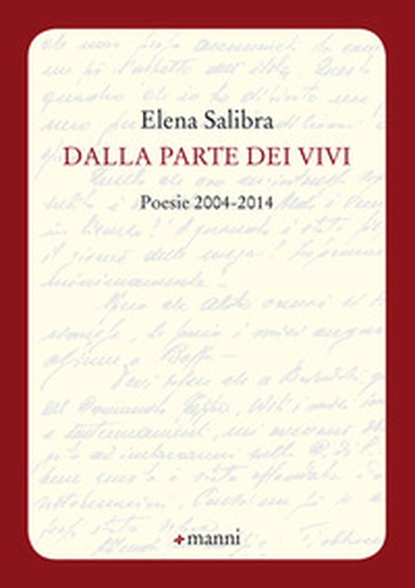 Dalla parte dei vivi. Poesie 2004-2014 - Librerie.coop