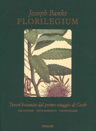 Florilegium. Tesori botanici del primo viaggio di Cook - Librerie.coop