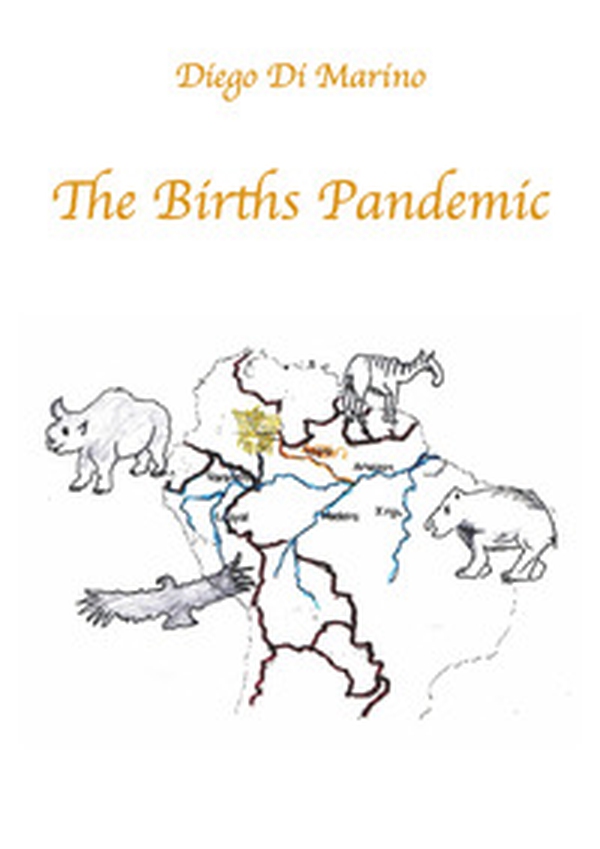 The Births Pandemic - Librerie.coop The Births Pandemic - Librerie.coop