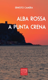 Alba rossa a punta crena - Librerie.coop