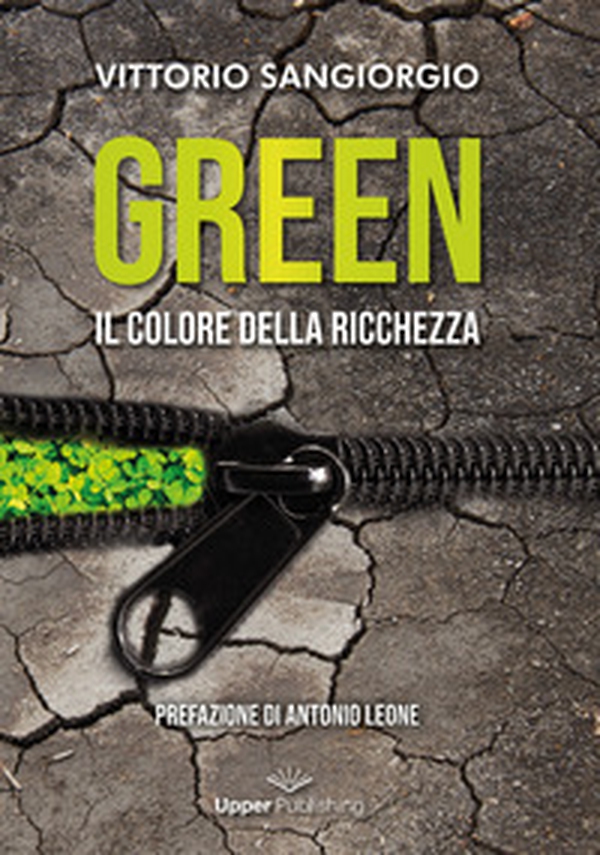 Green. Il colore della ricchezza - Librerie.coop Green. Il colore della ricchezza - Librerie.coop