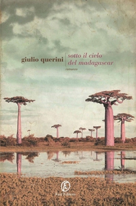 Sotto il cielo del Madagascar - Librerie.coop Sotto il cielo del Madagascar - Librerie.coop