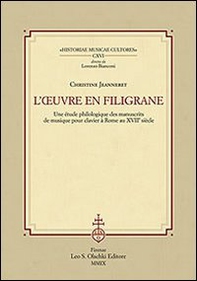 L'ouvre en filigrane. Une étude philologique des manuscrits de musique pour clavier à Rome au XVIIème siècle - Librerie.coop