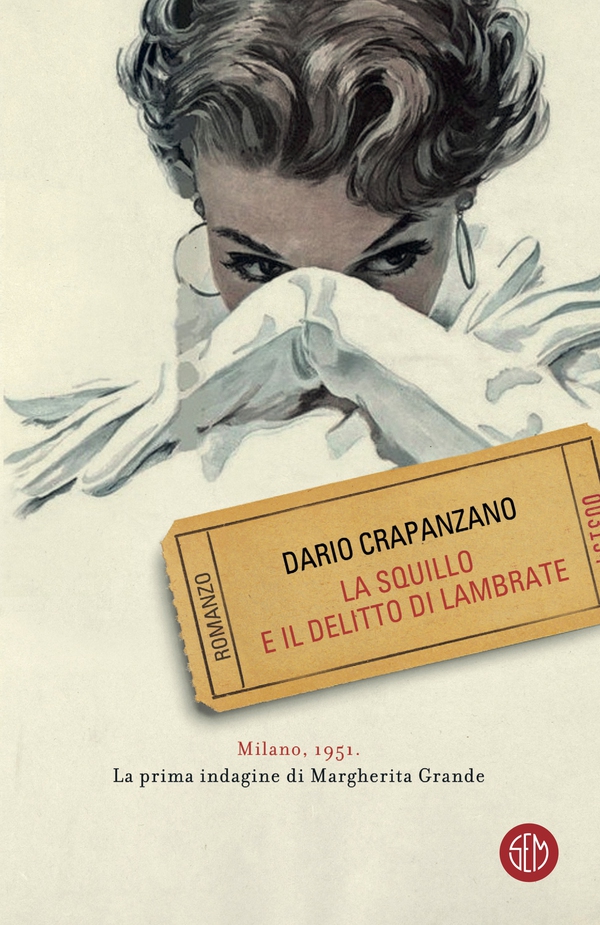 La squillo e il delitto di Lambrate - Librerie.coop La squillo e il delitto di Lambrate - Librerie.coop