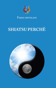 Shiatsu perché - Librerie.coop