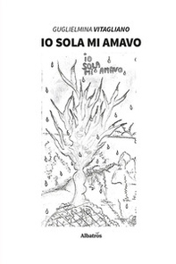 Io sola mi amavo - Librerie.coop
