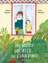 Ho visto un alce in giardino - Librerie.coop