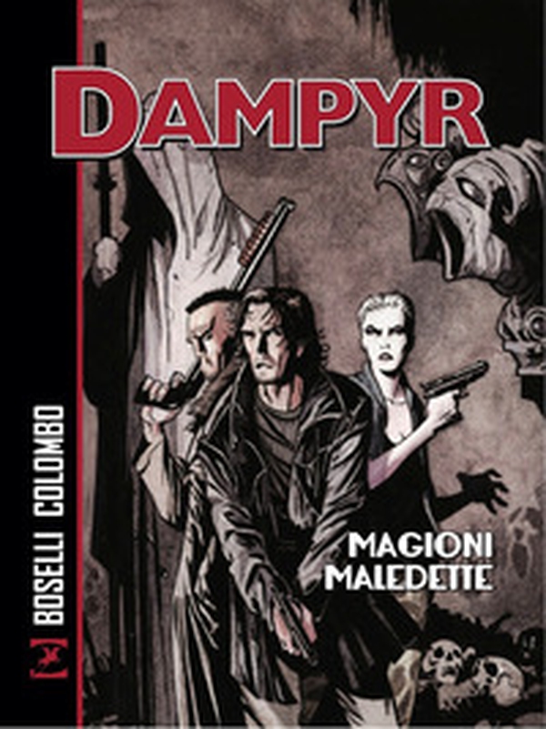 Magioni maledette. Dampyr - Librerie.coop