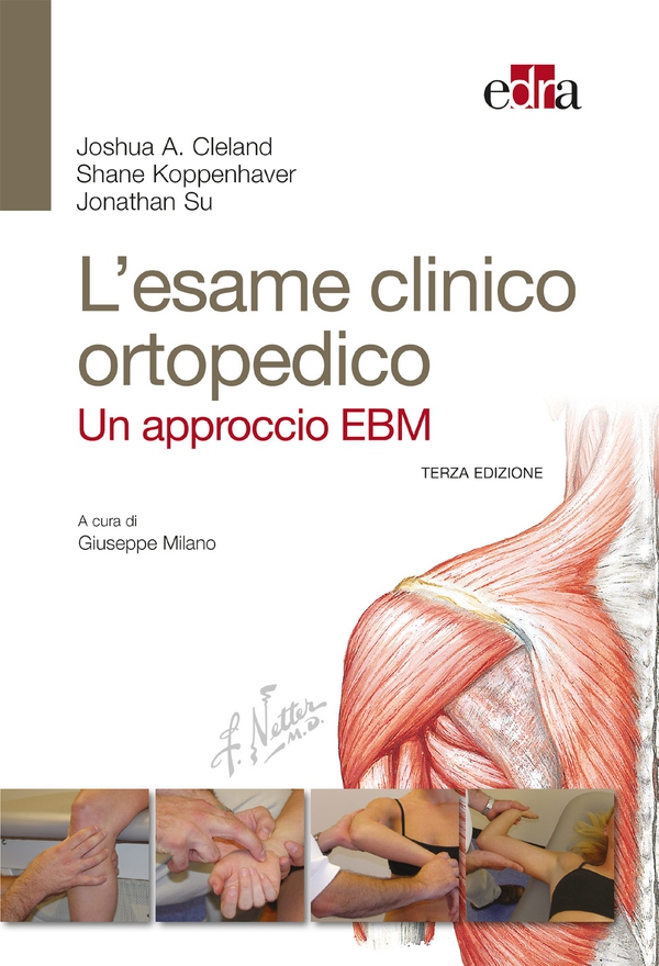 L’esame clinico ortopedico - 3 Ed. - Librerie.coop L’esame clinico ortopedico - 3 Ed. - Librerie.coop