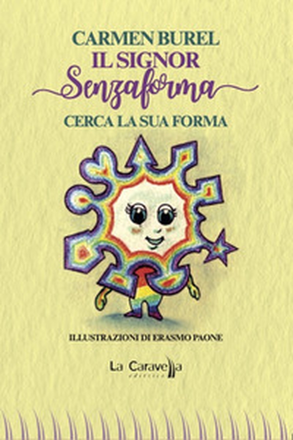 Il signor Senzaforma cerca la sua forma - Librerie.coop Il signor Senzaforma cerca la sua forma - Librerie.coop
