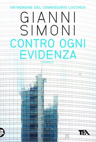 Contro ogni evidenza - Librerie.coop Contro ogni evidenza - Librerie.coop
