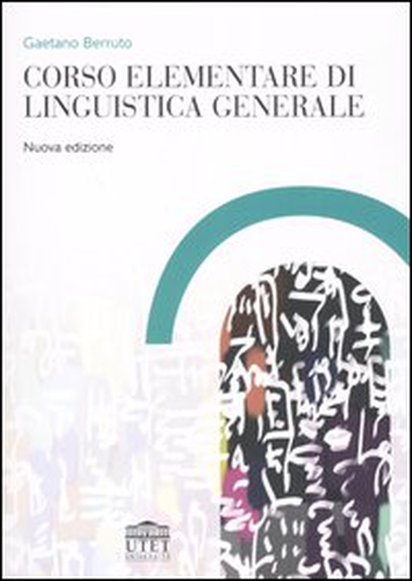 Corso elementare di linguistica generale - Librerie.coop Corso elementare di linguistica generale - Librerie.coop