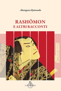 Rashomon e altri racconti - Librerie.coop