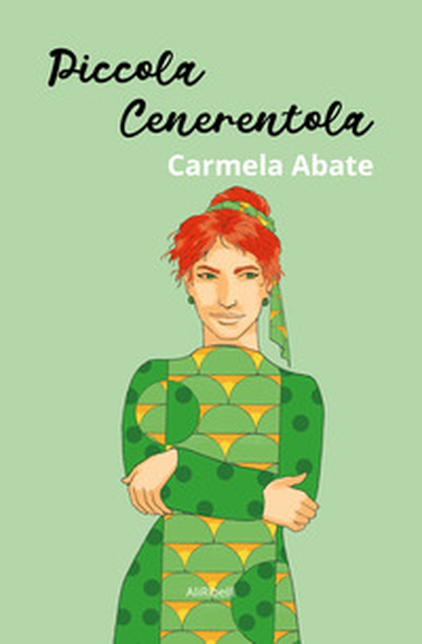 Piccola Cenerentola - Librerie.coop Piccola Cenerentola - Librerie.coop