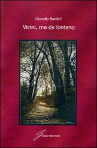 Vicini, ma da lontano - Librerie.coop